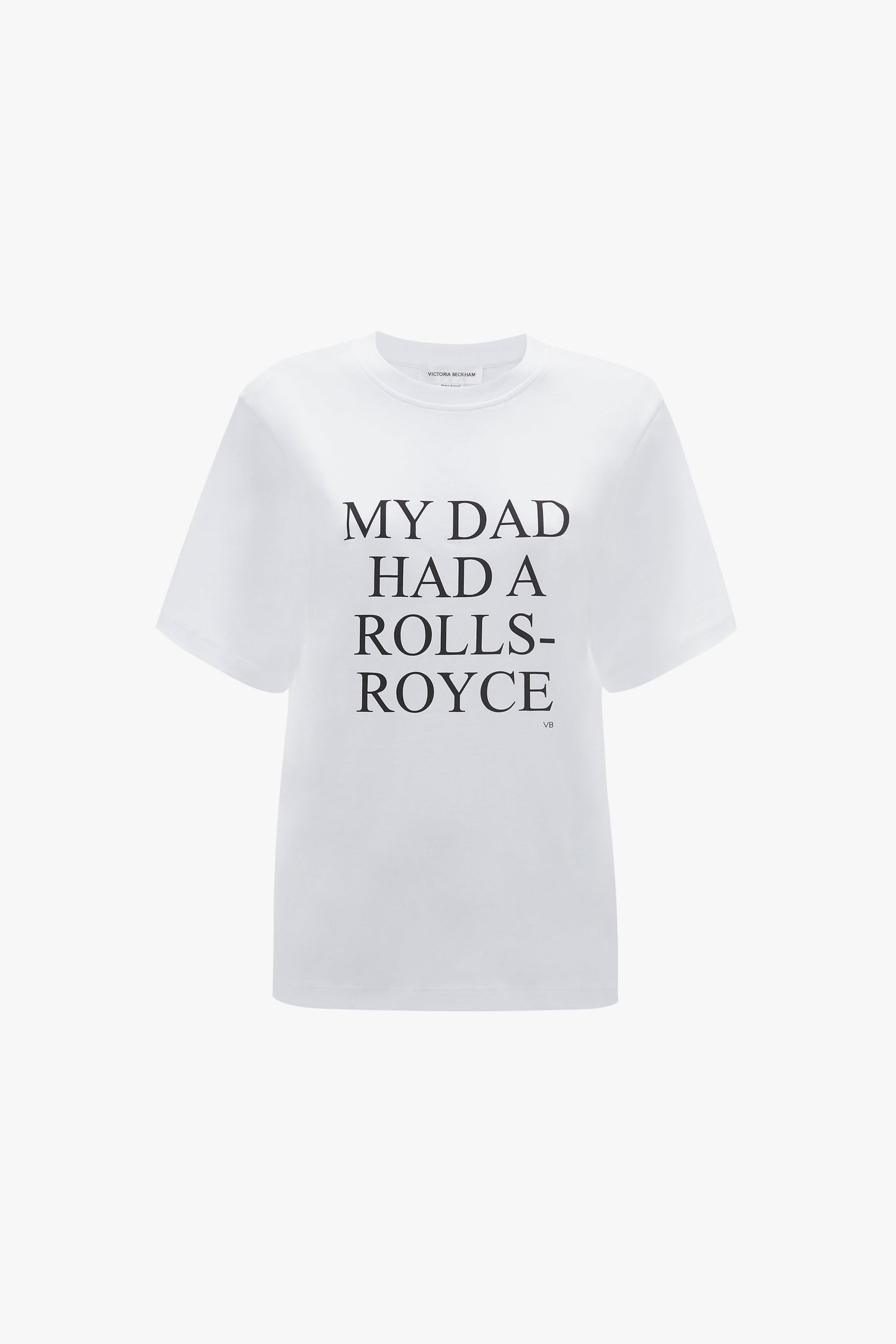 Exclusive 'My Dad Had A Rolls-Royce' Slogan T-Shirt In White by Victoria Beckham