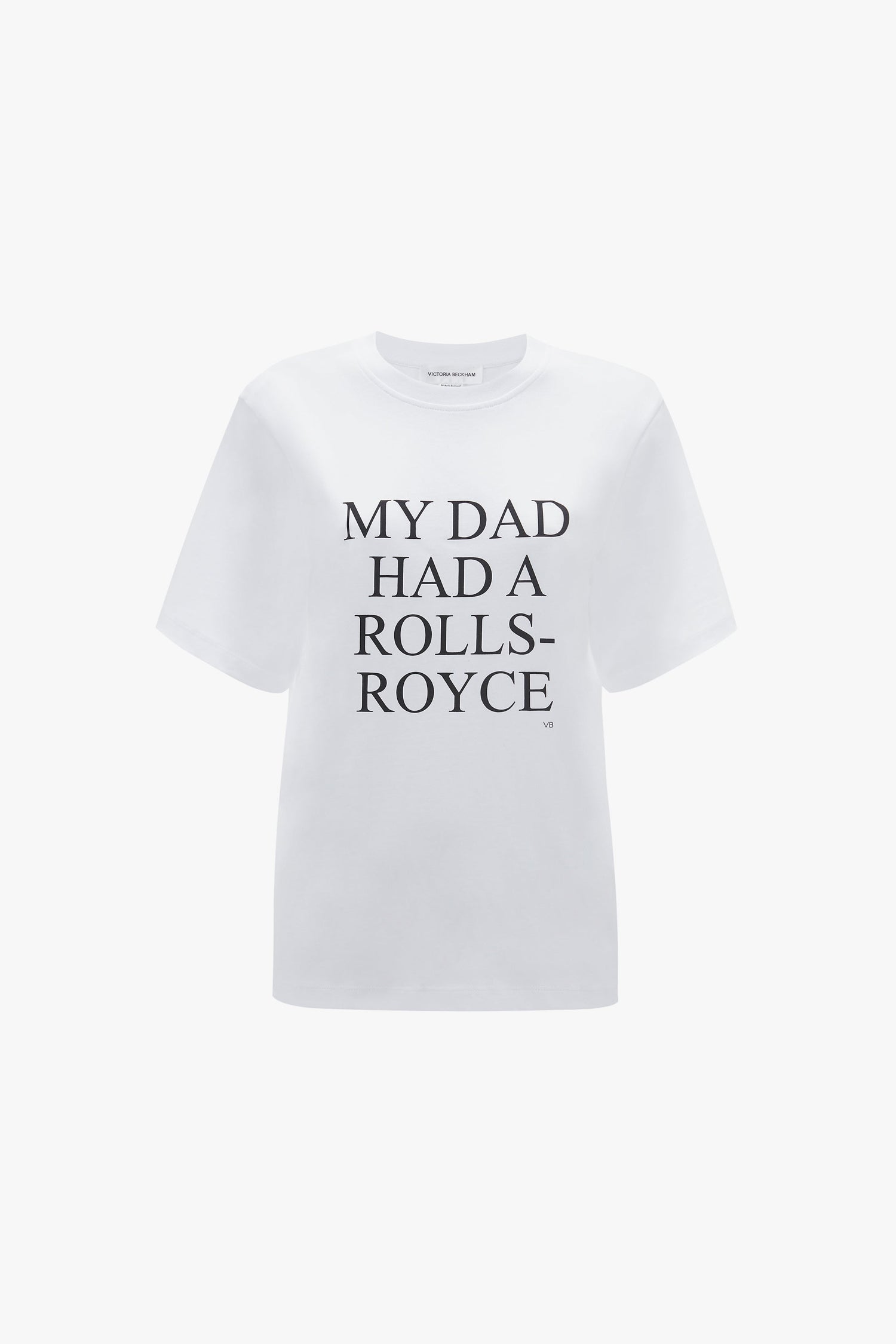 Exclusive 'My Dad Had A Rolls-Royce' Slogan T-Shirt In White by Victoria Beckham